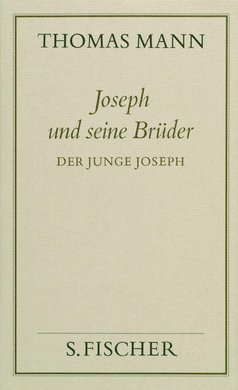 Joseph und seine Brüder II. Der junge Joseph ( Frankfurter Ausgabe) Classics