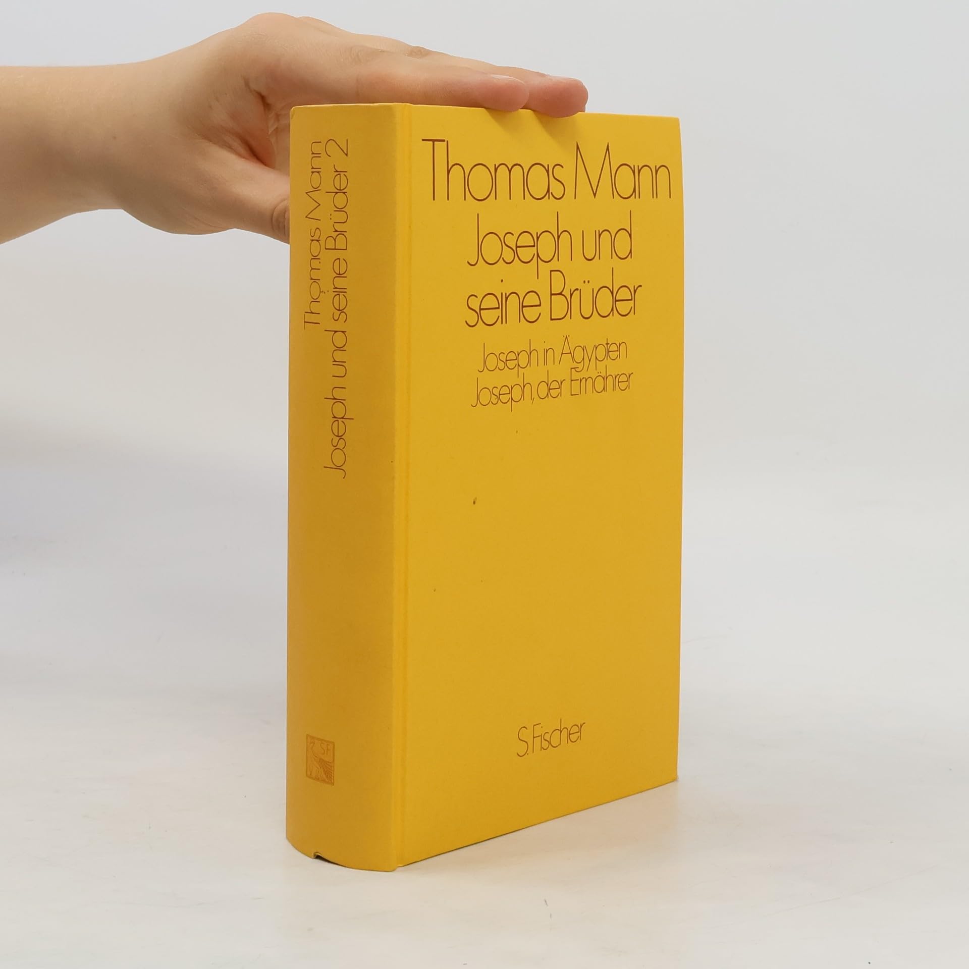 Mann, Thomas: Joseph und seine Brüder. - Frankfurt am Main : S. Fischer Books