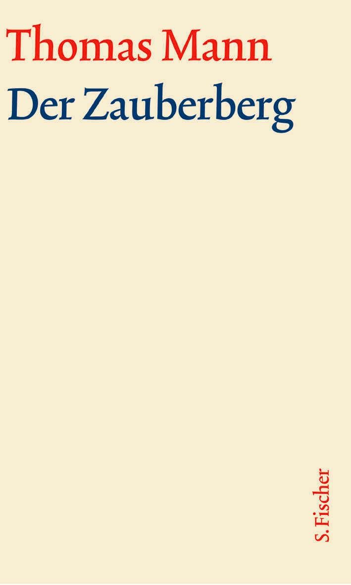 Der Zauberberg: Text Classics
