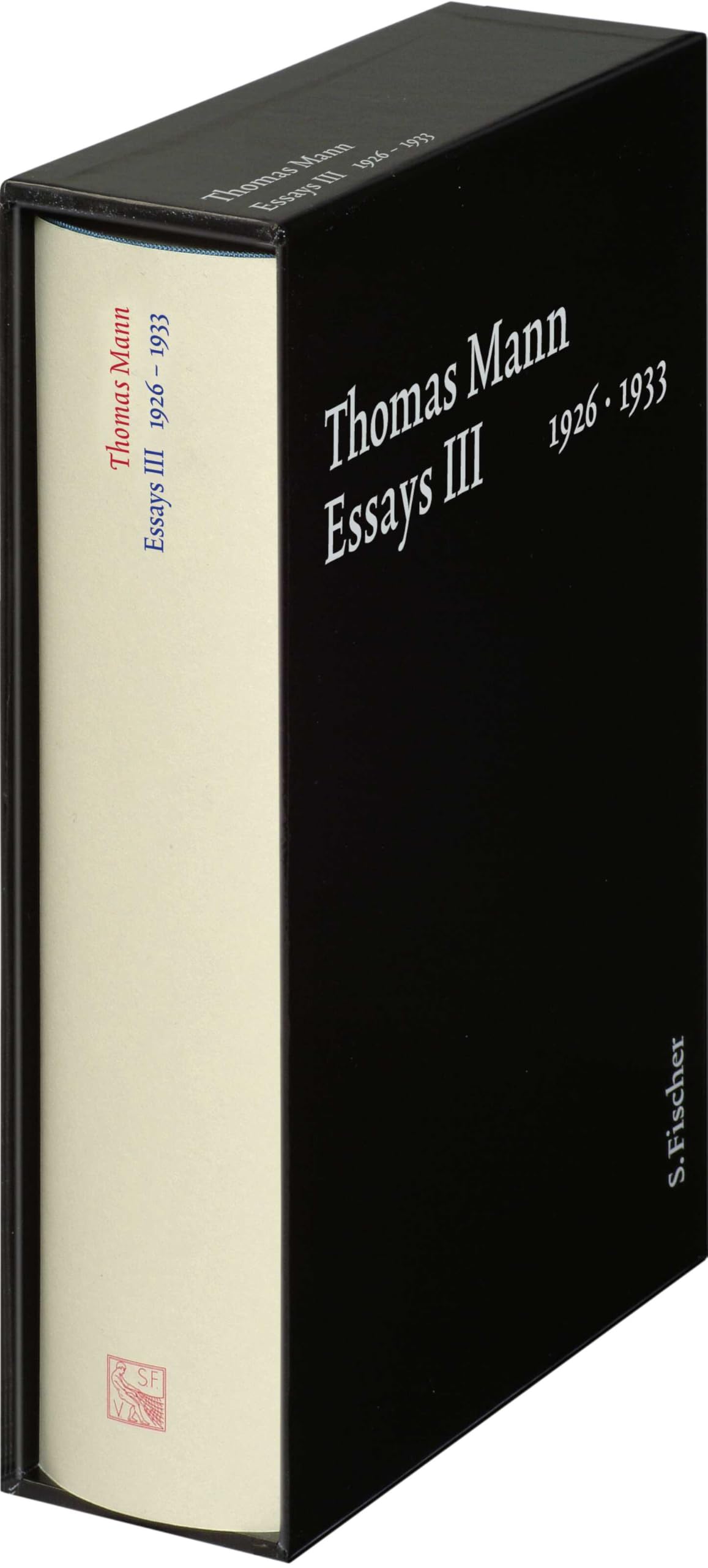 Essays III 1926–1933: Text (Thomas Mann, Große kommentierte Frankfurter Ausgabe. Werke, Briefe, Tagebücher) Poetry