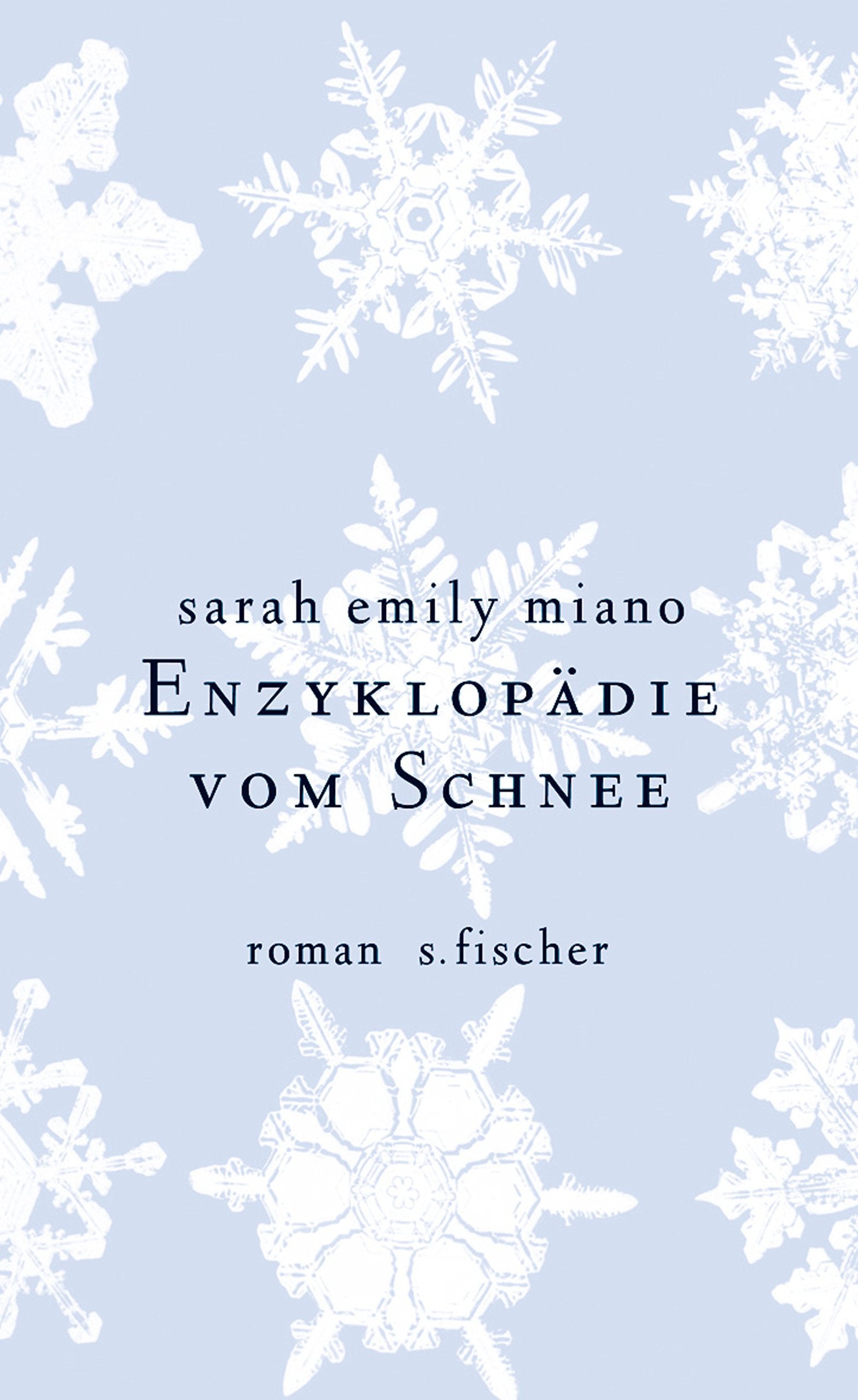 Enzyklopädie vom Schnee: Roman Contemporary literature