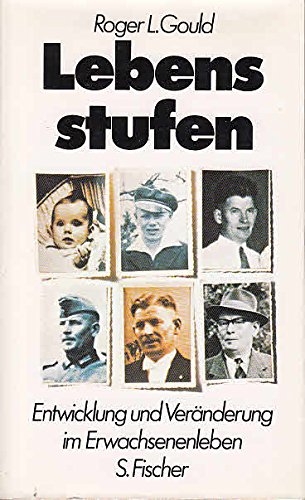 Lebensstufen. Entwicklung und Veränderung im Erwachsenenleben Psychology