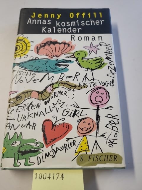 Annas kosmischer Kalender: Roman. Aus d. Amerikan. v. Heidi Zerning Fiction