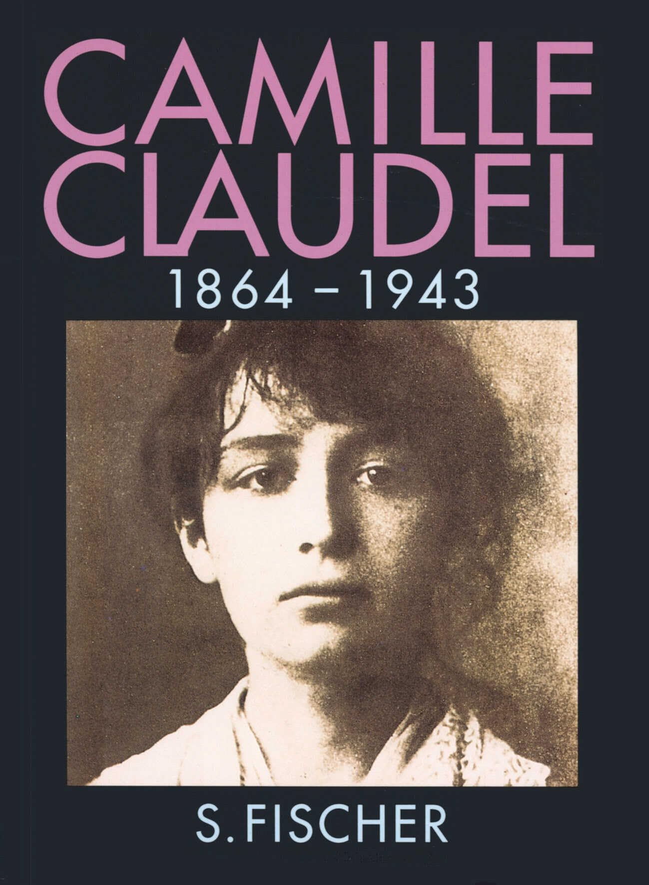 Camille Claudel. Sonderausgabe Art & Literature