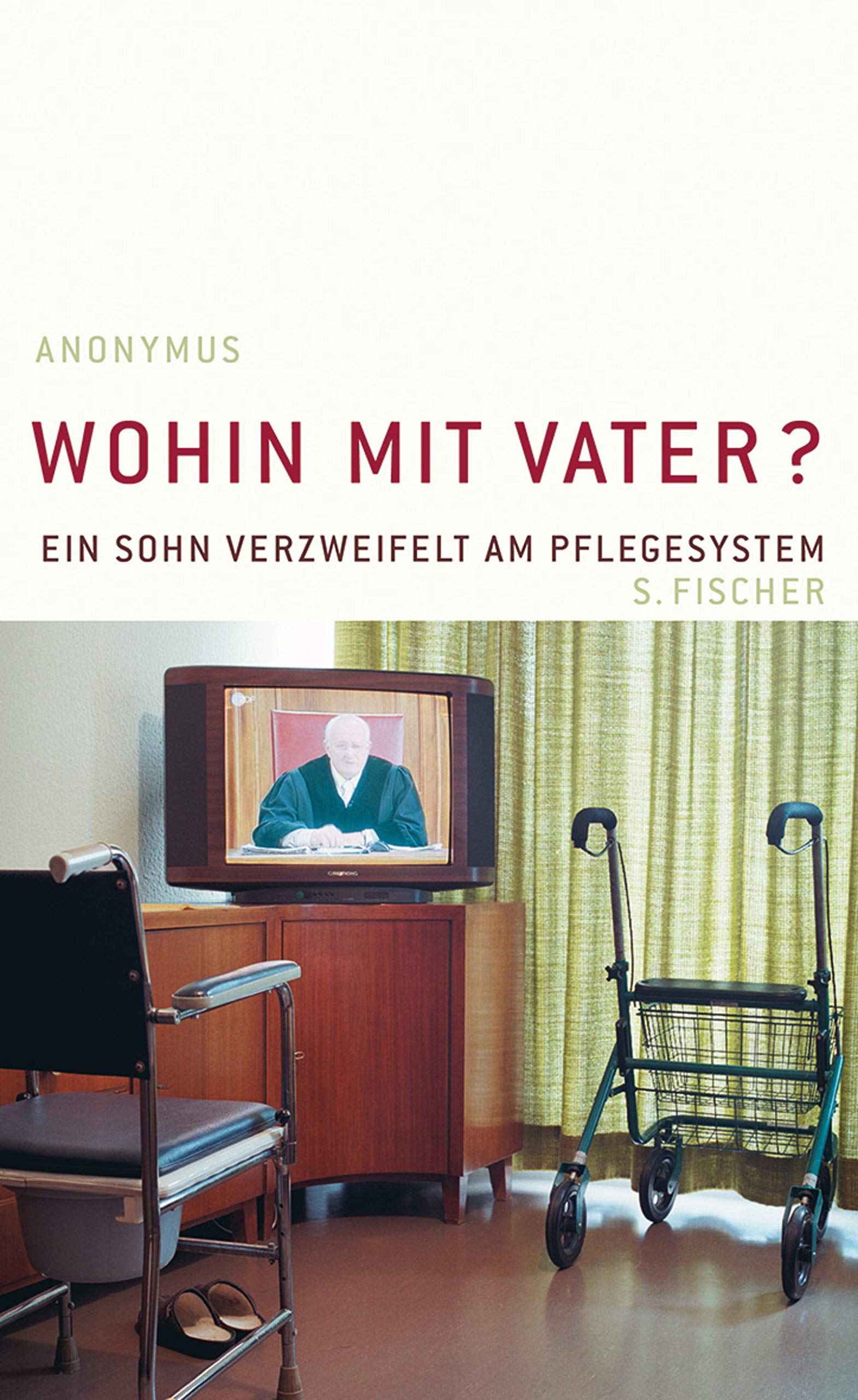 Wohin mit Vater? Ein Sohn verzweifelt am Pflegesystem Medicine