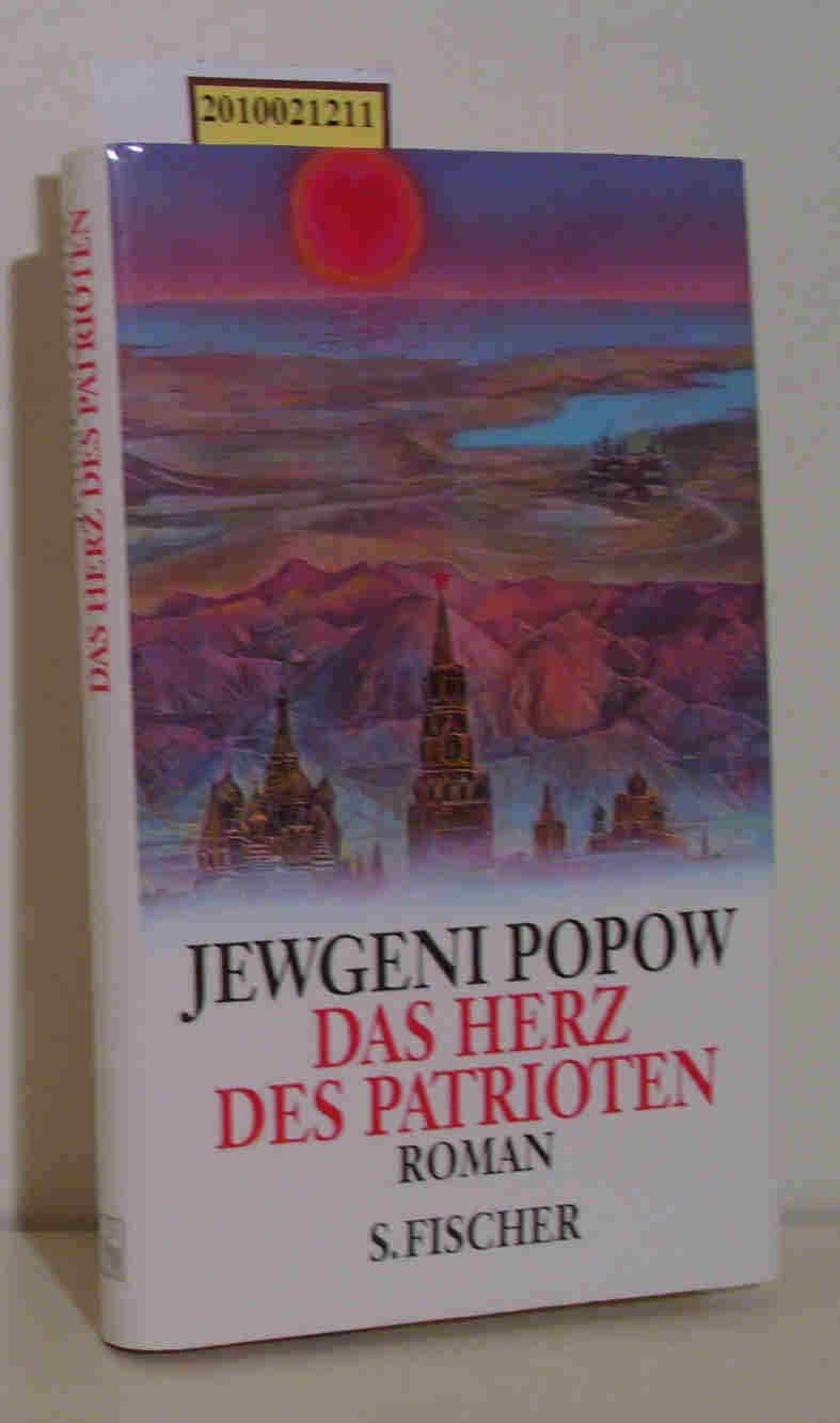 Das Herz des Patrioten oder Diverse Sendschreiben an Ferfitschkin Books