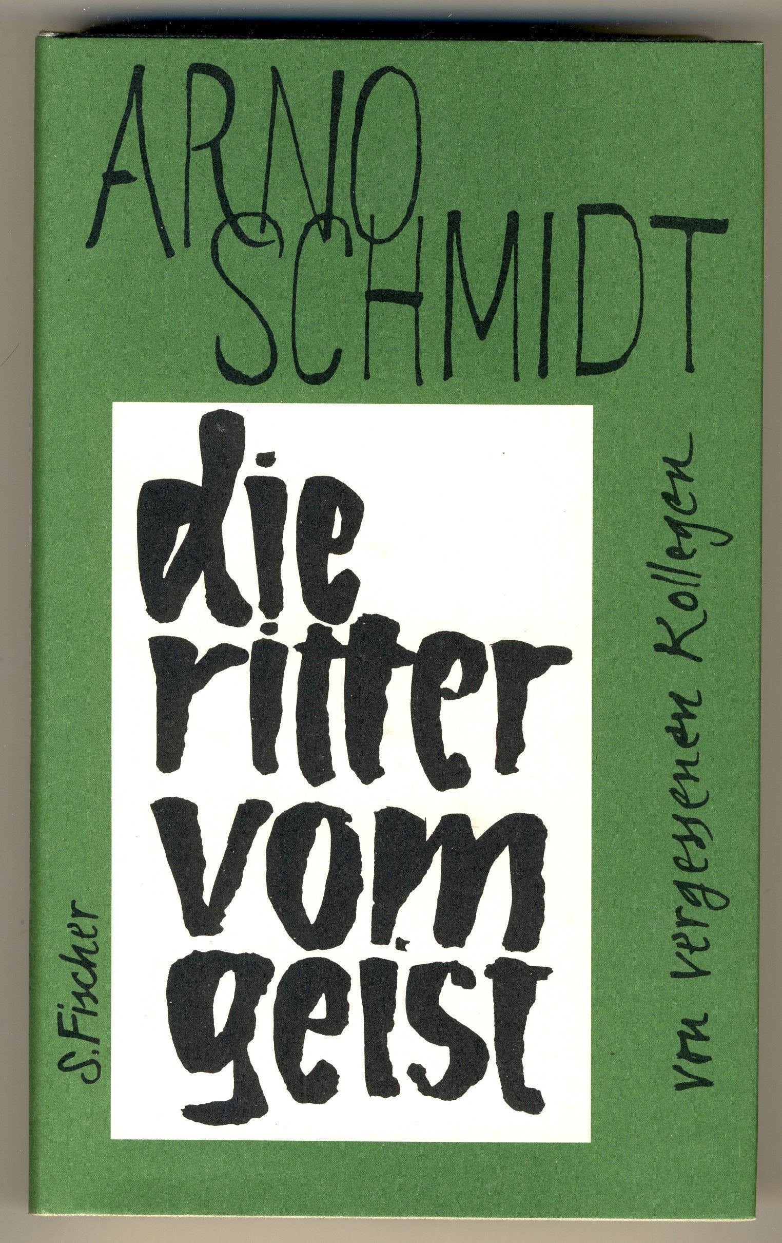 Die Ritter vom Geist: Von vergessenen Kollegen Fiction