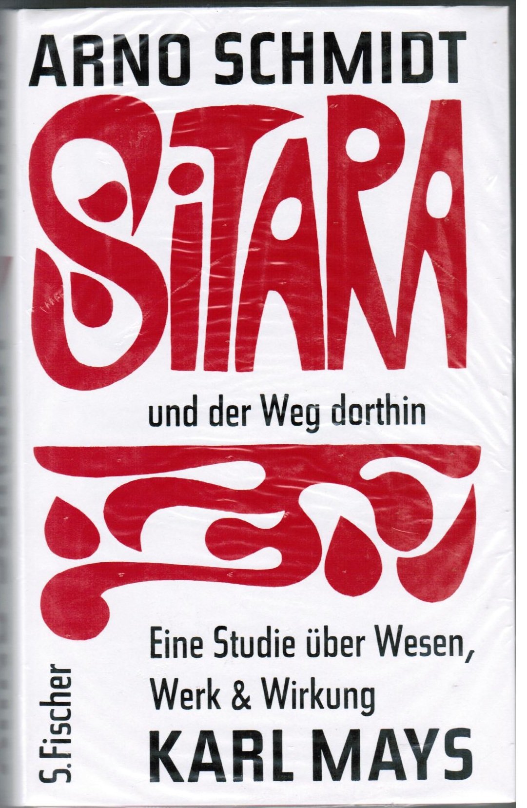 Sitara und der Weg dorthin: Eine Studie über Wesen, Werk und Wirkung Karl Mays Contemporary literature