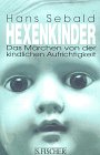 Hexenkinder Medicine