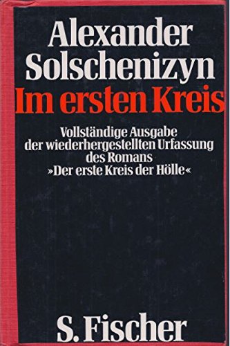 Im ersten Kreis. Vollständige Ausgabe der wiederhergestellten Urfassung des Romans 'Der erste Kreis der Hölle' Contemporary literature