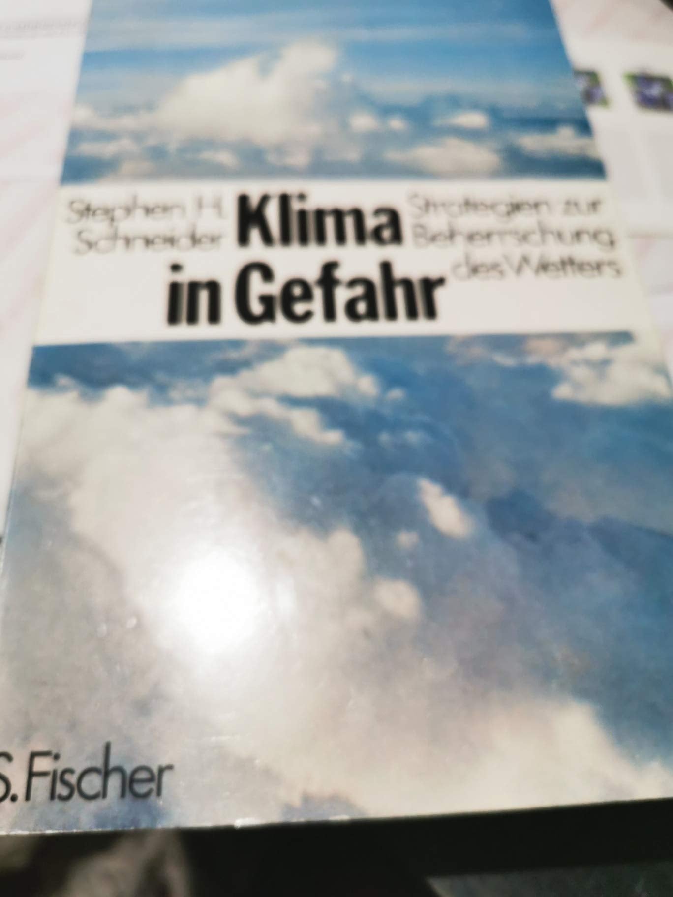 Klima in Gefahr. Strategien zur Beherrschung des Wetters Books