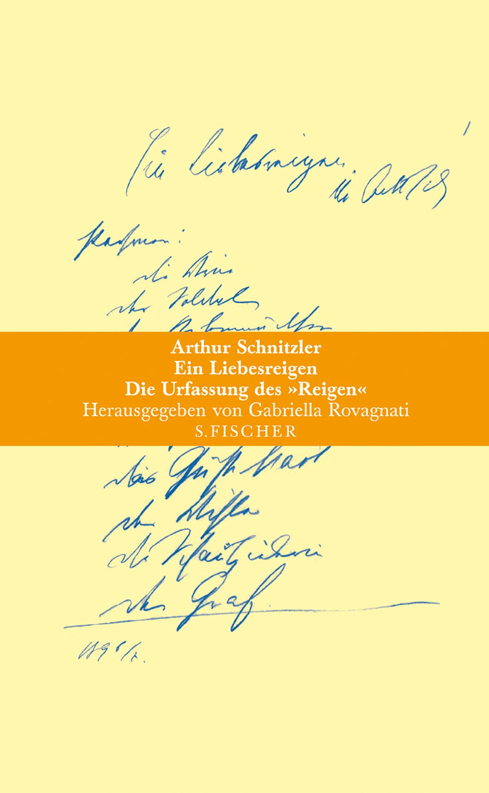 Ein Liebesreigen: Die Urfassung des »Reigen« Classics