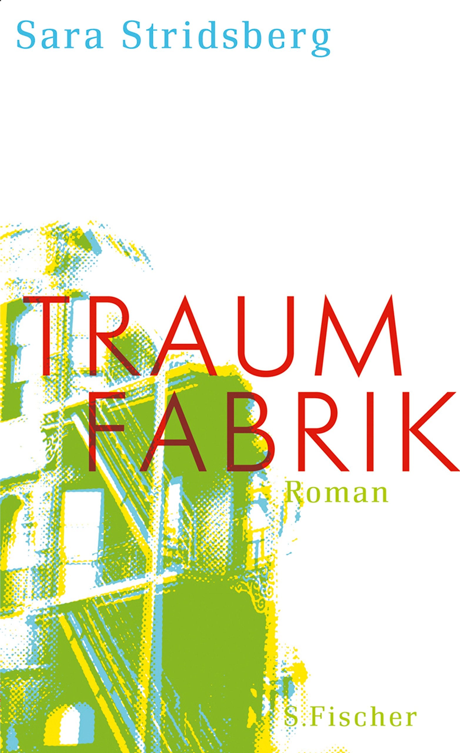 Traumfabrik: Roman (Literatur (international)) Contemporary literature
