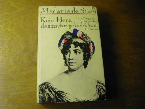 Kein herz, das mehr geliebt hat. Eine Biographie in Briefen. Memories