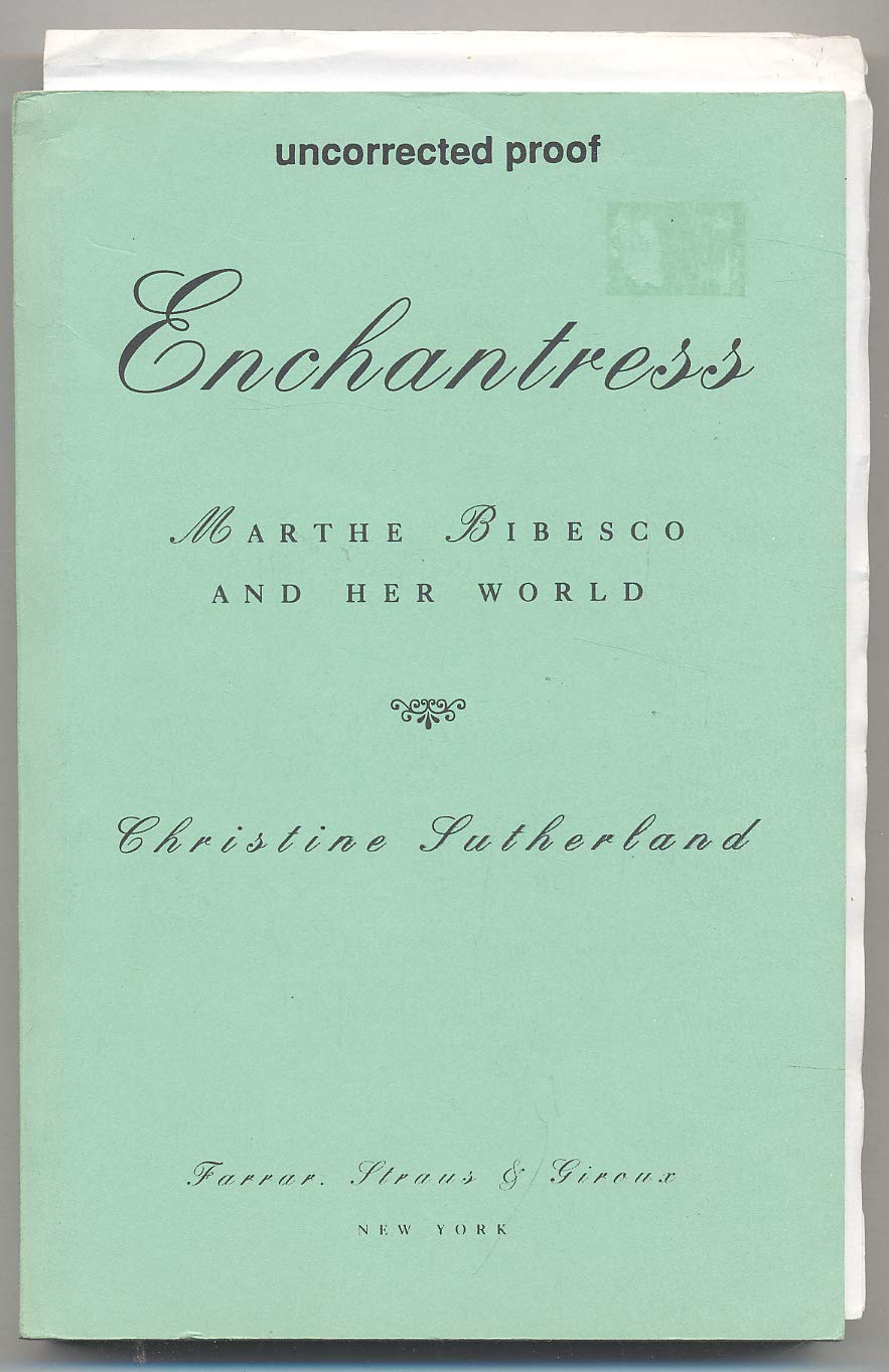 Die Rumänische Prinzessin. Marthe Bibescu und ihre Welt Memories