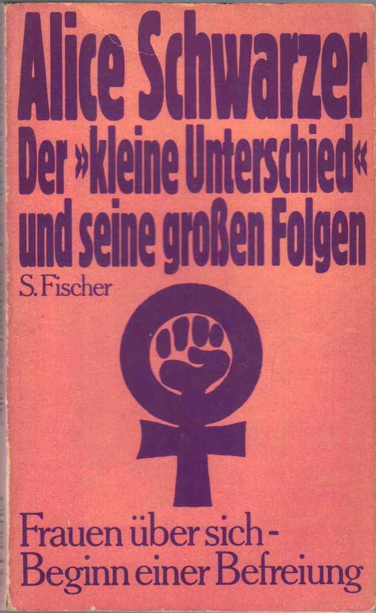 Der kleine Unterschied und seine großen Folgen. Frauen über sich. Beginn einer Befreiung Social Sciences