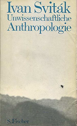 Unwissenschaftliche Anthropologie (Dialectica modo emorio demonstrata) Books