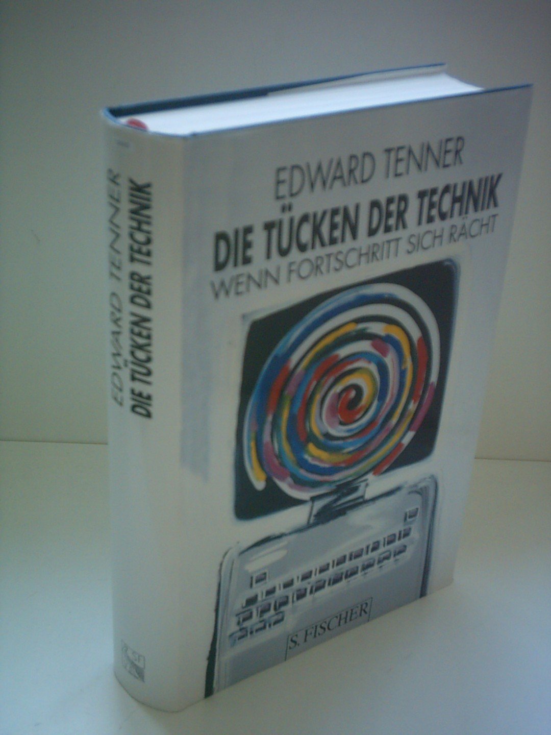 Die Tücken der Technik Business & Technology Books