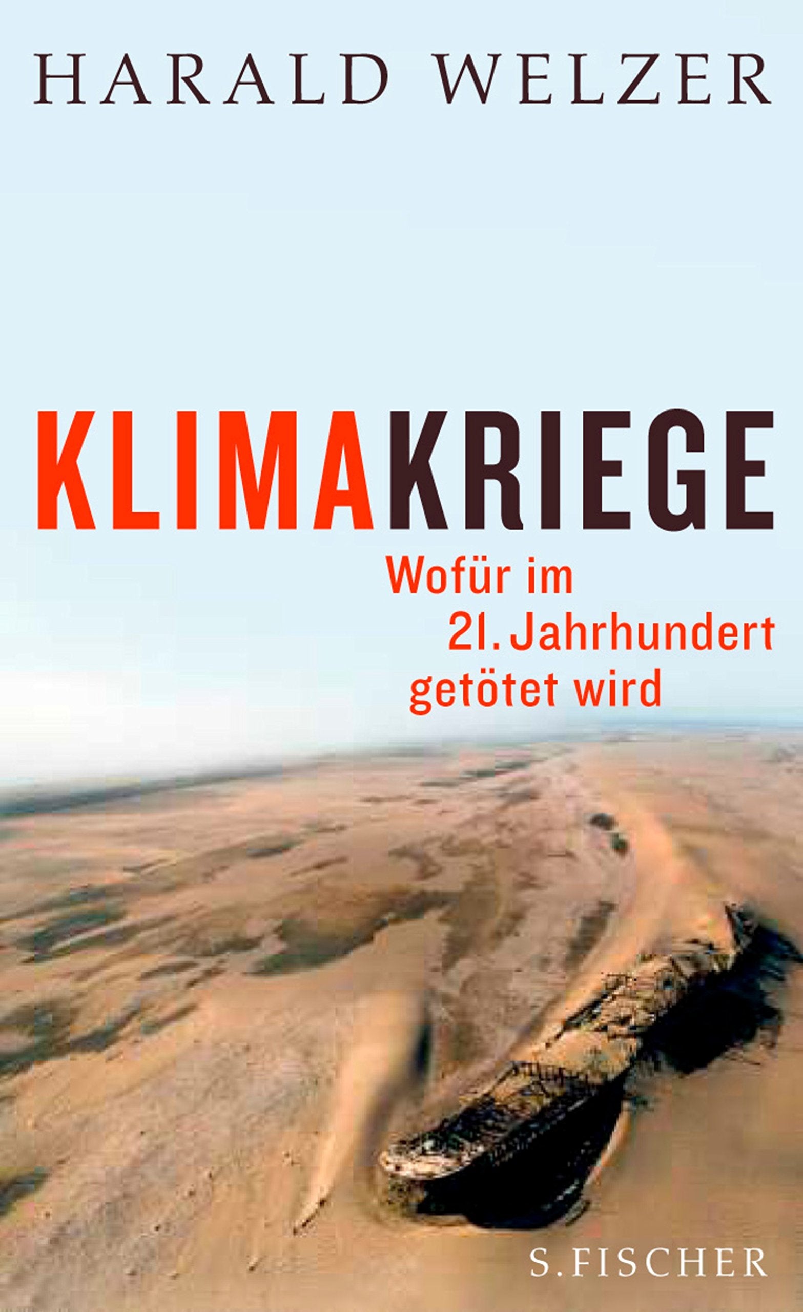 Klimakriege: Wofür im 21. Jahrhundert getötet wird Law