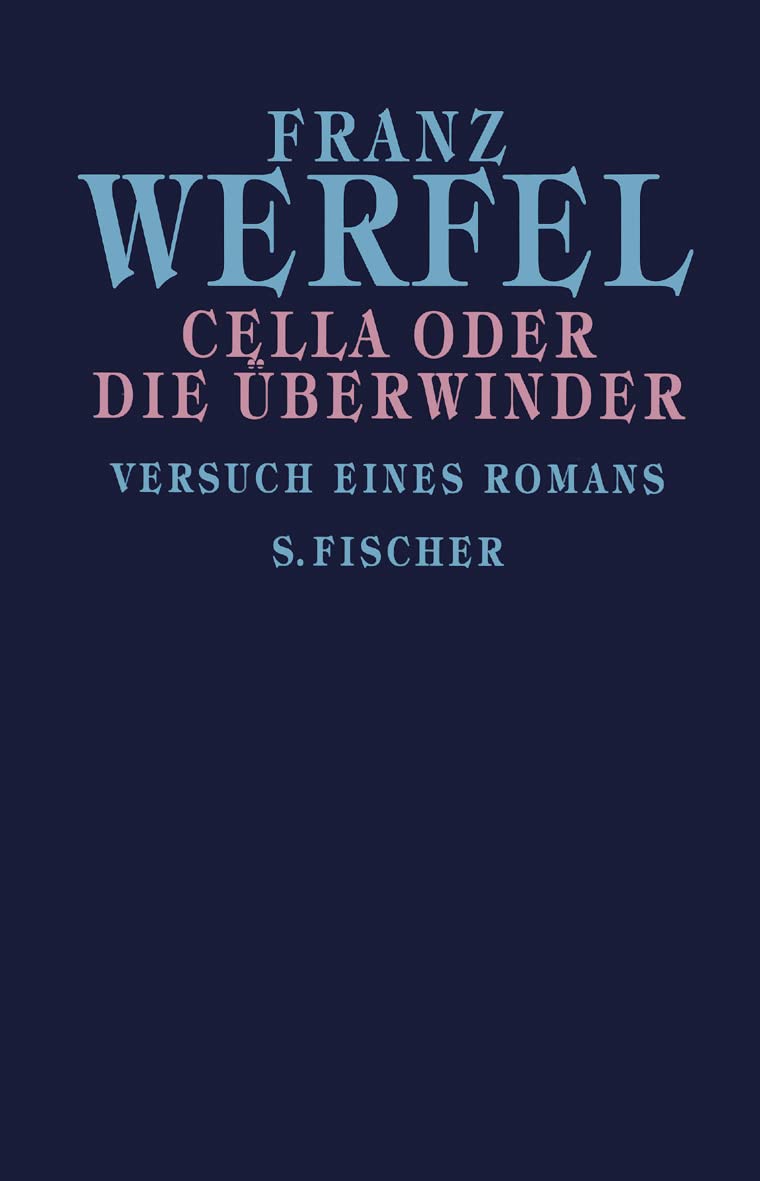 Cella oder die Überwindung Classics