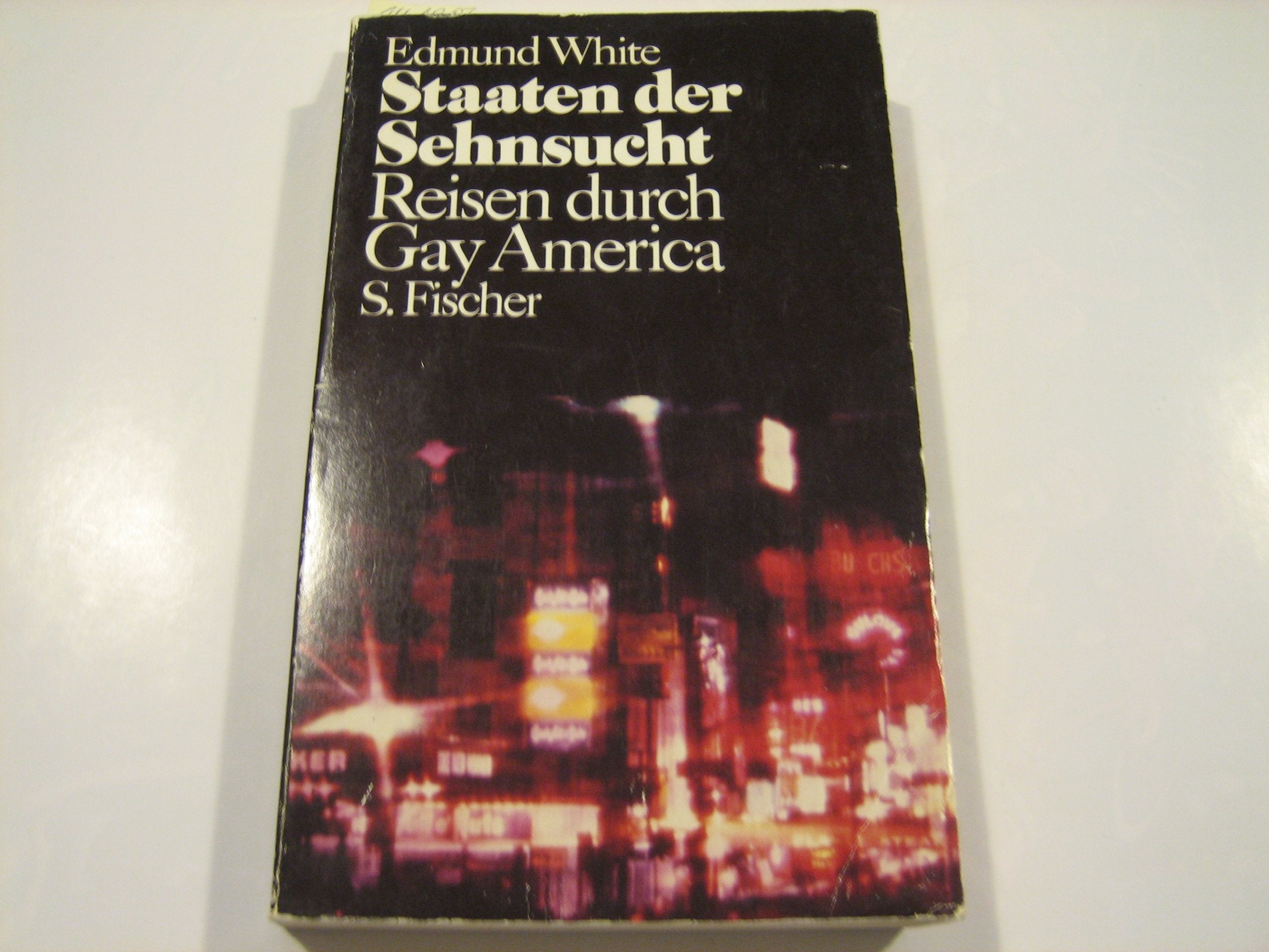Staaten der Sehnsucht - Reisen durch Gay America Social Sciences