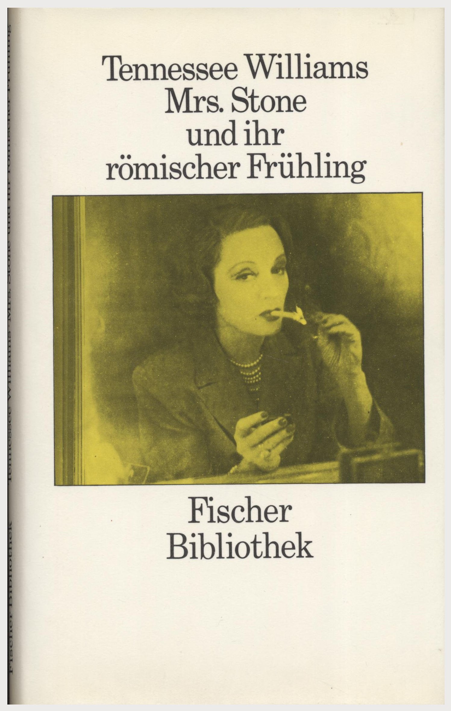 Mrs. Stone und ihr römischer Frühling (Fischer Bibliothek) Books