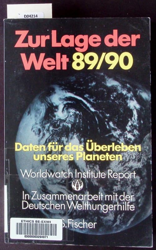 Zur Lage der Welt 1989/90. (6357 652). Daten für das Überleben unseres Planeten book