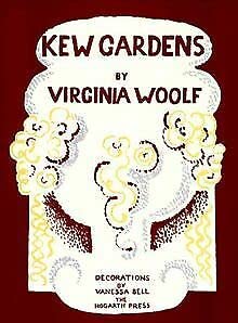 Kew Gardens, m. Begleitheft: Engl.-Dtsch. Begleith.: Dtsch. Übersetzung u. 'Kunst und Handwerk, Zur Druckgeschichte v. 'Kew Gardens' Fiction