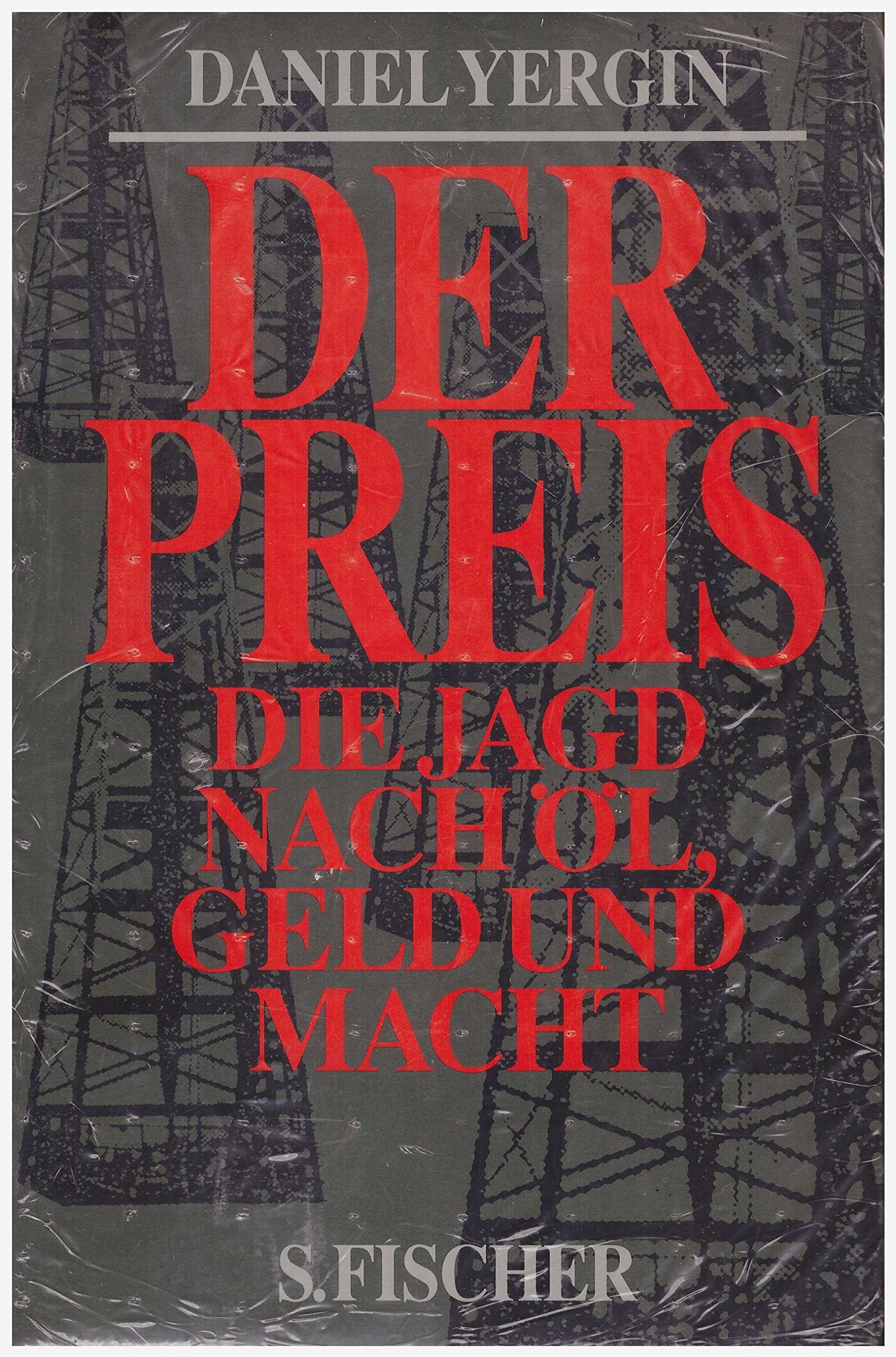 Der Preis. Die Jagd nach Öl, Geld und Macht Business, Finance & Career