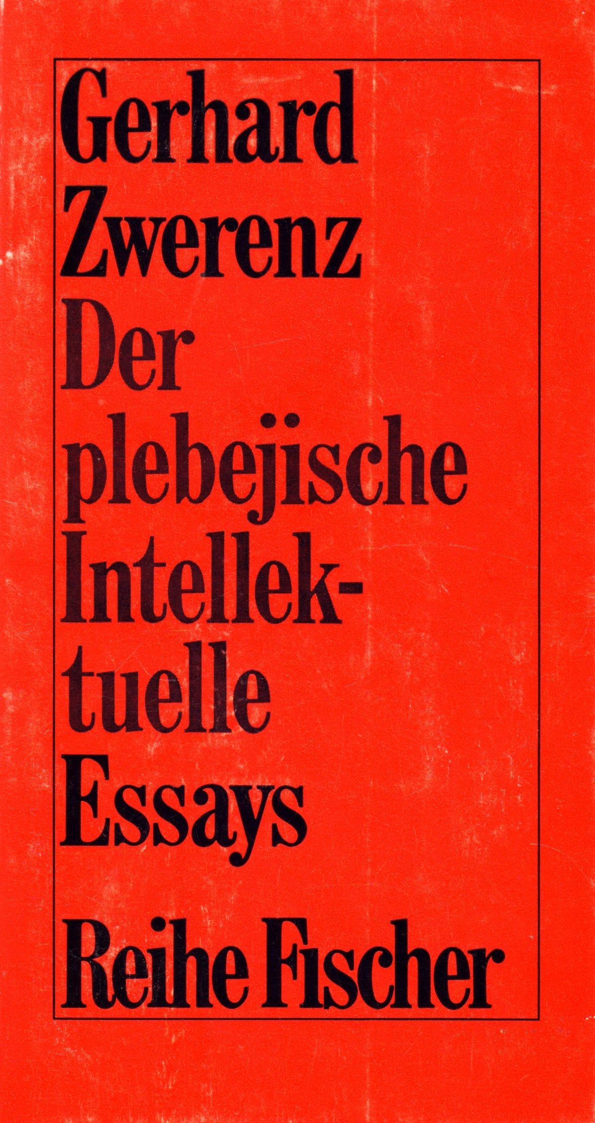 Der plebejische Intellektuelle. Essays Professional & Reference Books