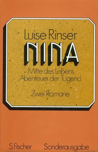 Nina. Mitte des Lebens. Abenteuer der Tugend Books