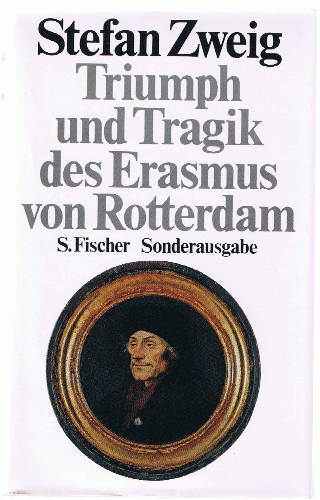 Triumph und Tragik des Erasmus von Rotterdam Personalities