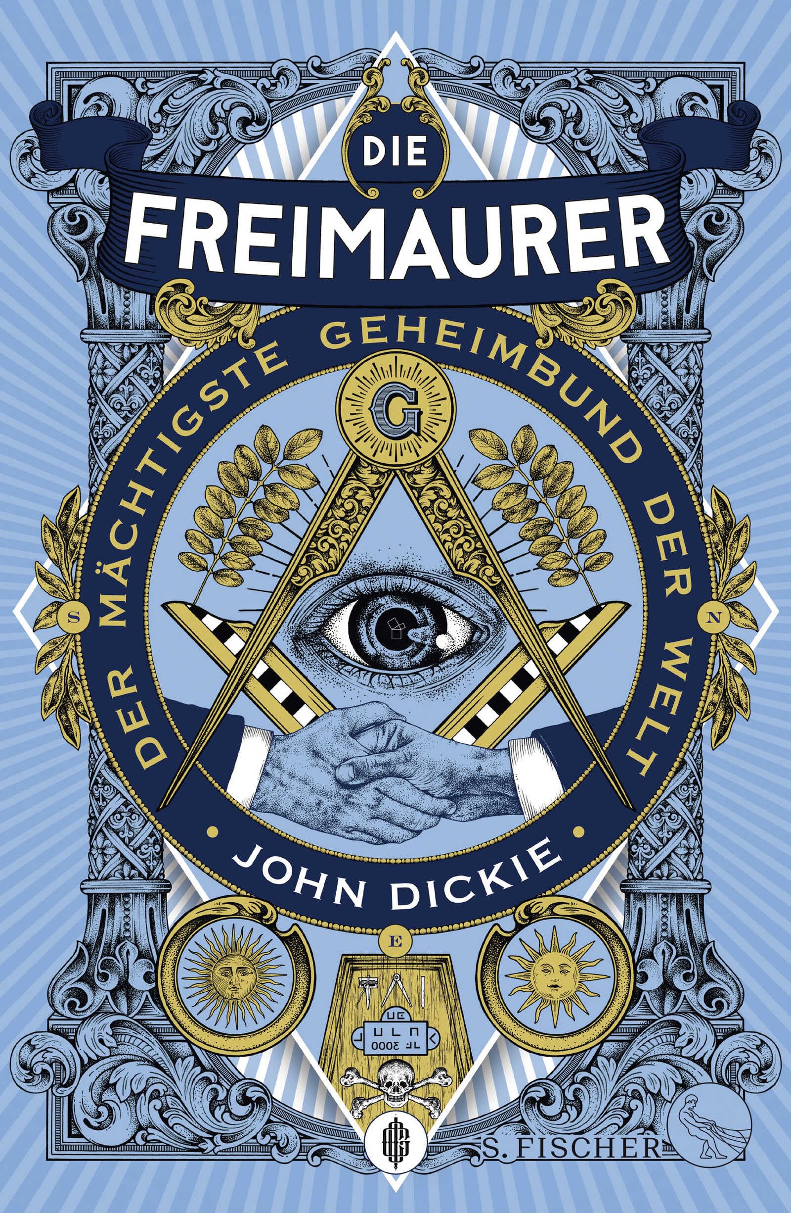 Die Freimaurer - Der mächtigste Geheimbund der Welt Books