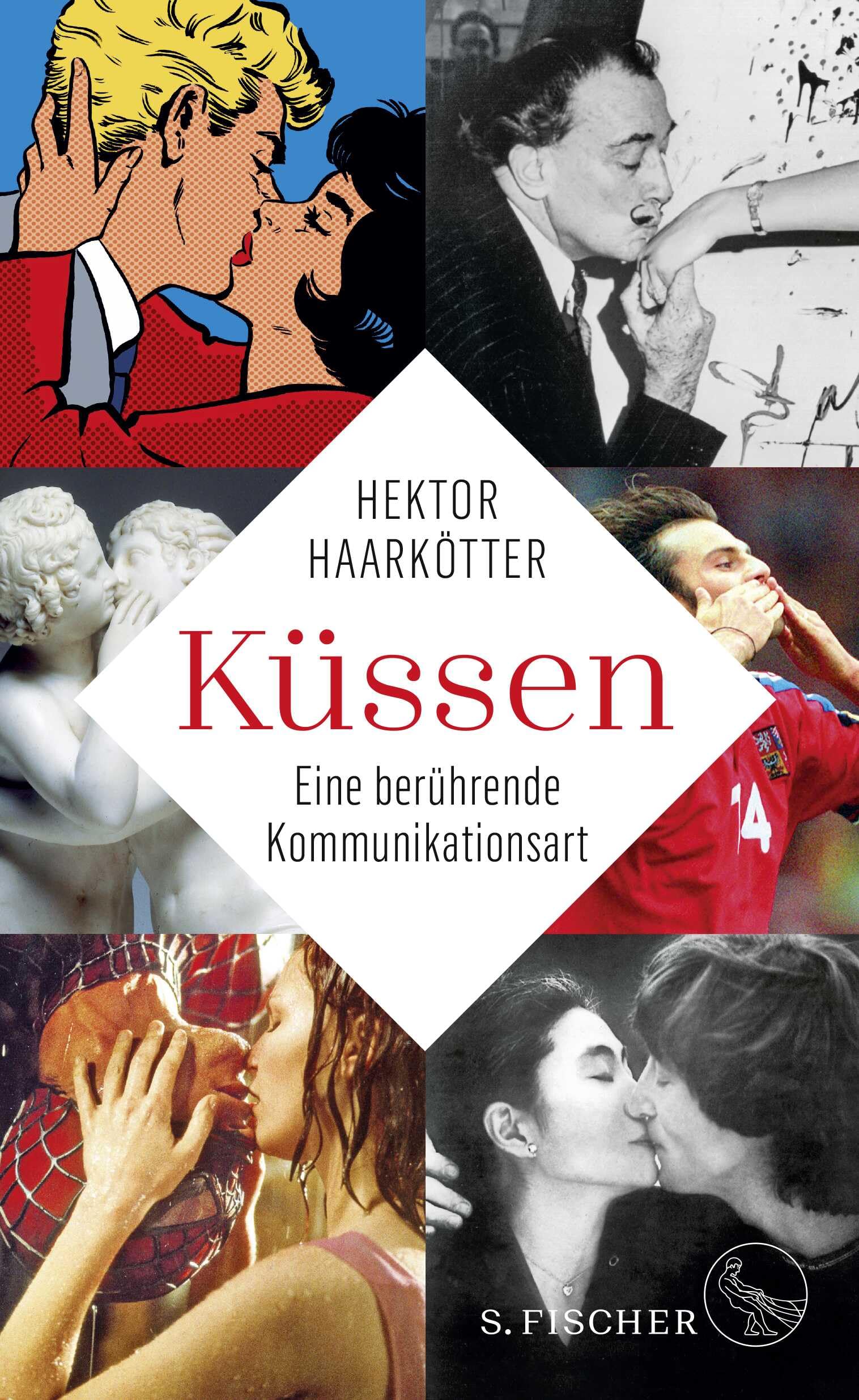 Küssen: Eine berührende Kommunikationsart Books
