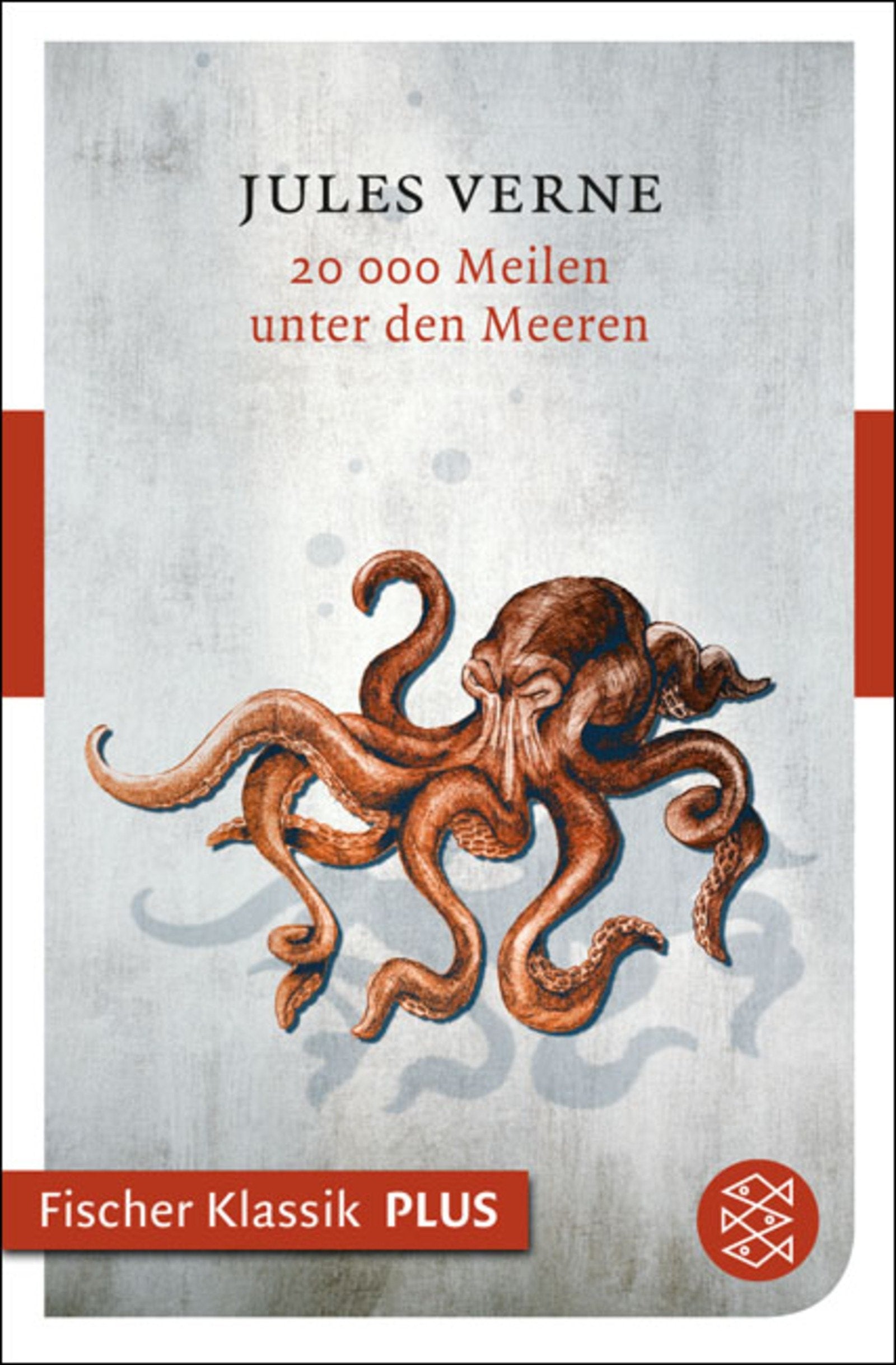 20000 Meilen unter den Meeren: Roman (Fischer Klassik PLUS) Books