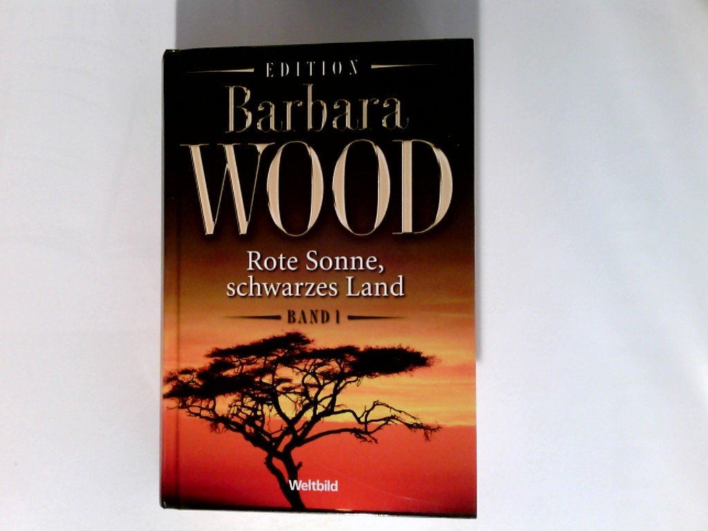 Rote Sonne, schwarzes Land. Band 1 Aus dem Amerikan. von Manfred Ohl und Hans Sartorius, Weltbild-SammlerEditionen Contemporary literature
