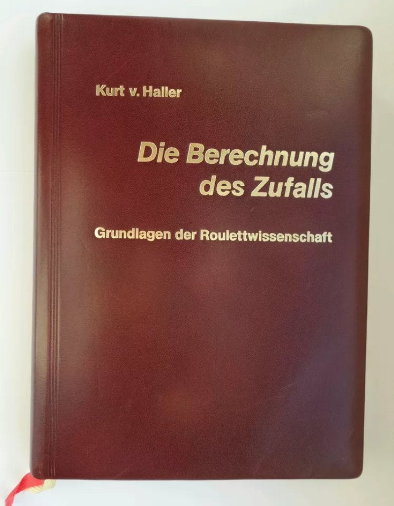 Die Berechnung des Zufalls. Grundlagen der Roulettewissenschaft. Mathematics