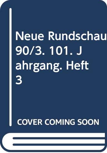 Neue Rundschau 90/3. 101. Jahrgang. Heft 3 Books