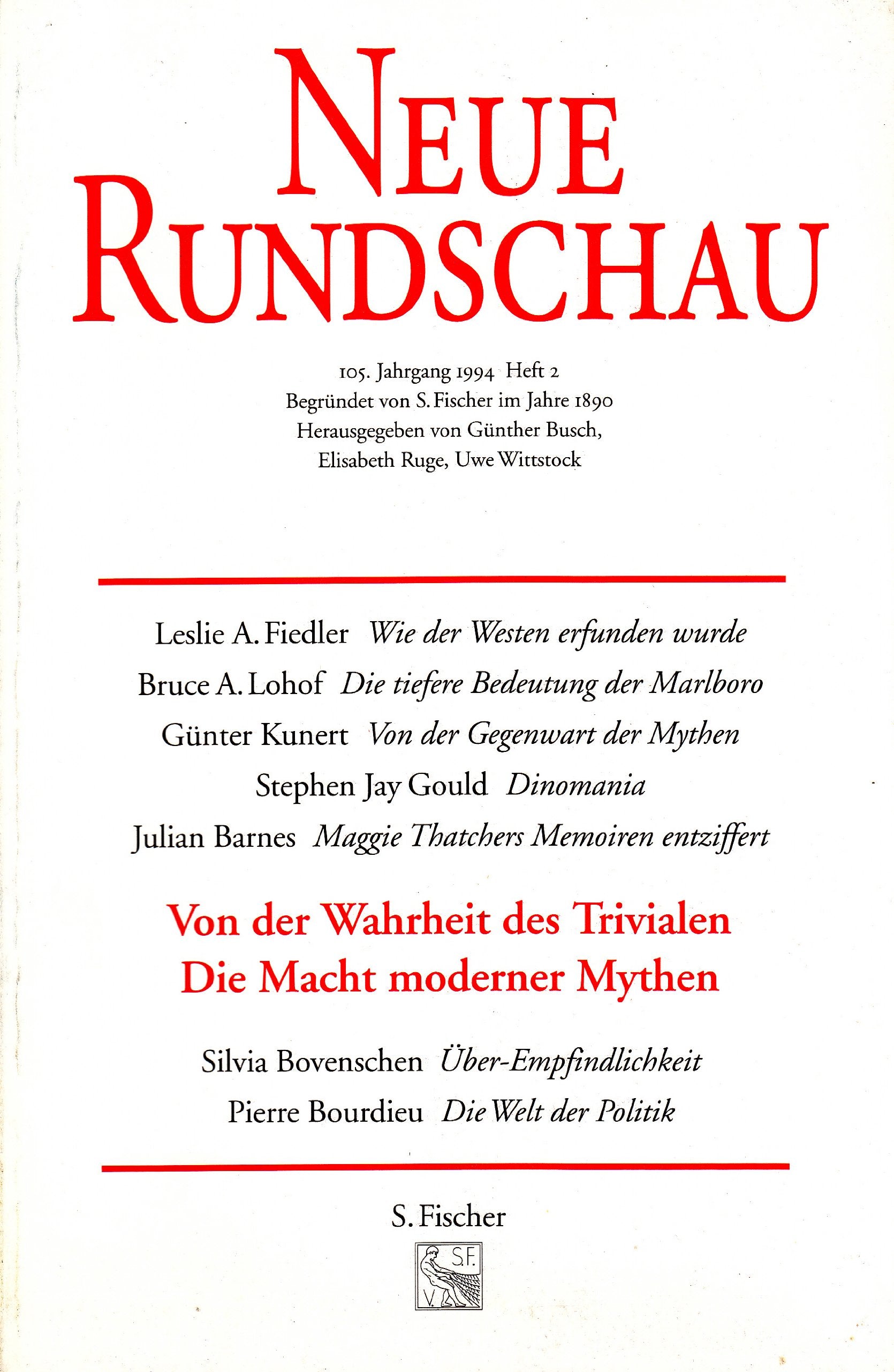 Neue Rundschau, 105. Jahrgang 1994, Heft 2, Von der Wahrheit des Trivialen. Die Macht der modernen Mythen Books