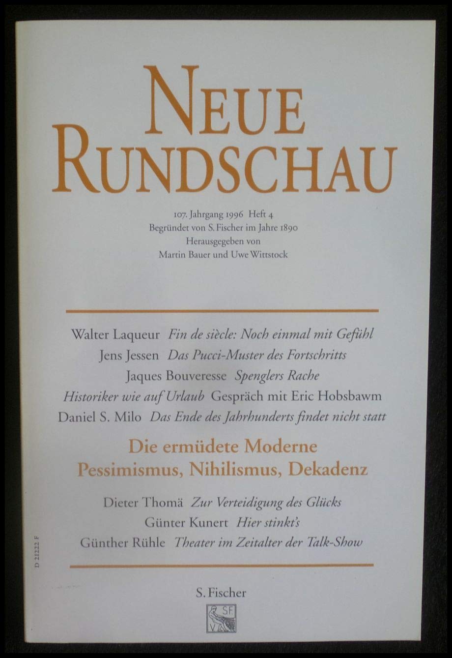 Neue Rundschau, 107. Jahrgang 1996, Heft 4, Die ermüdete Moderne. Pessimismus, Nihilismus, Dekadenz Film, Art & Culture