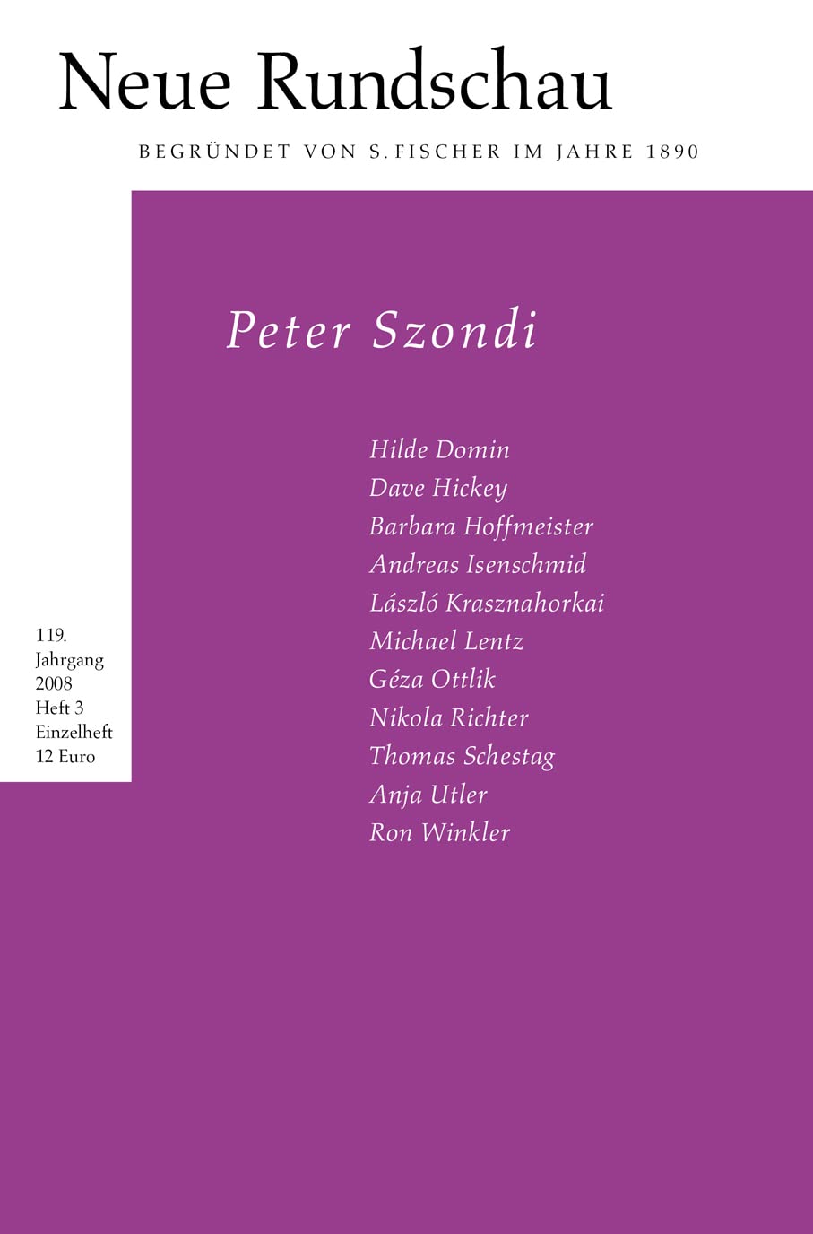 Neue Rundschau 2008/3: Peter Szondi Essays & Short Stories