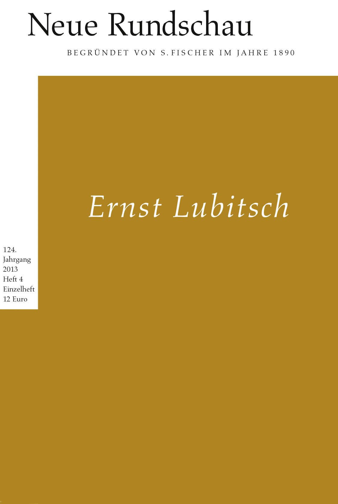 Neue Rundschau 2013/4 Essays & Short Stories