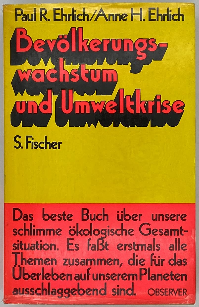 Bevölkerungswachstum und Umweltkrise. Die Ökologie des Menschen Professional & Reference Books