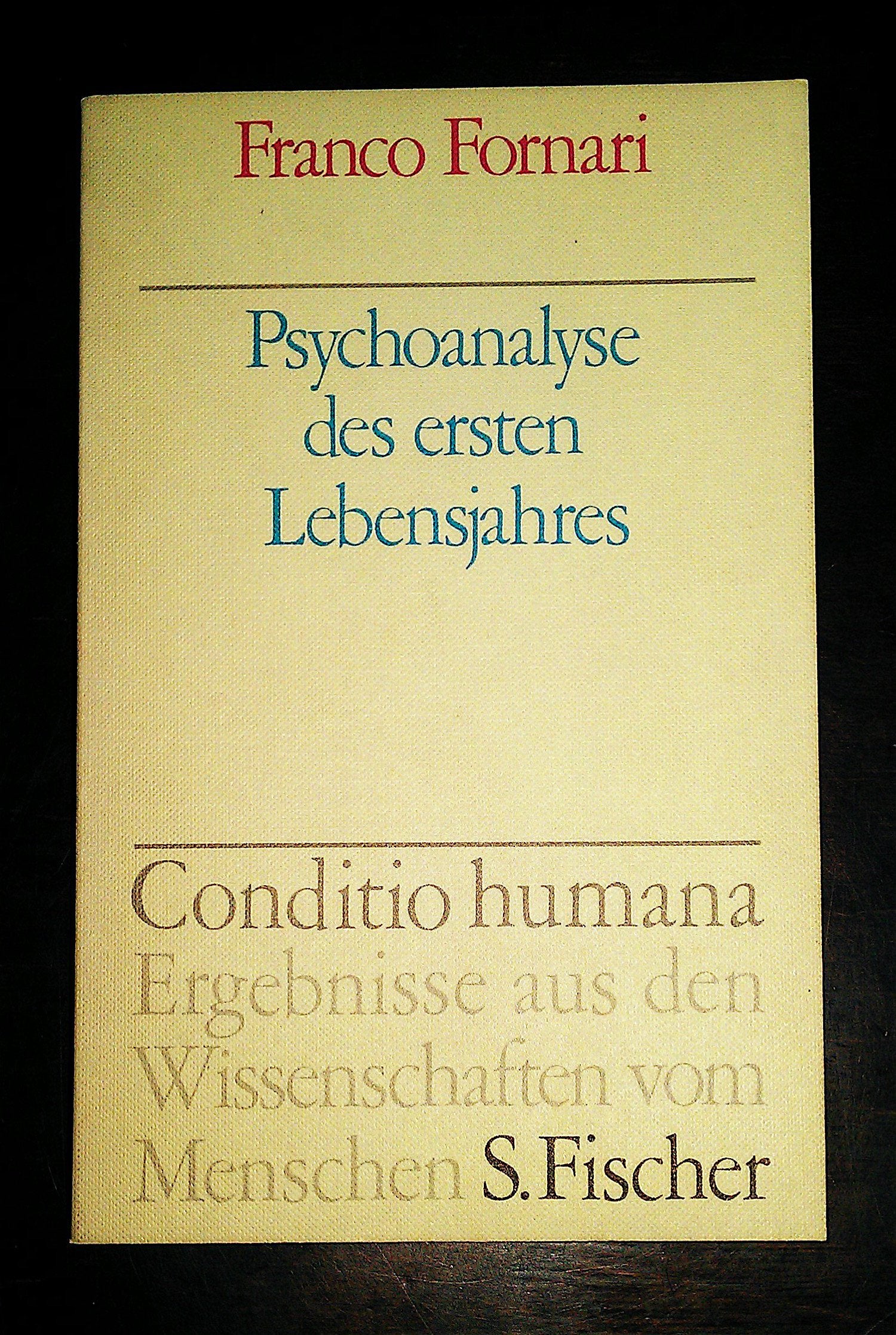Psychoanalyse des ersten Lebensjahres. Mit Vorwort des Autors zur deutschen Ausg Professional & Reference Books