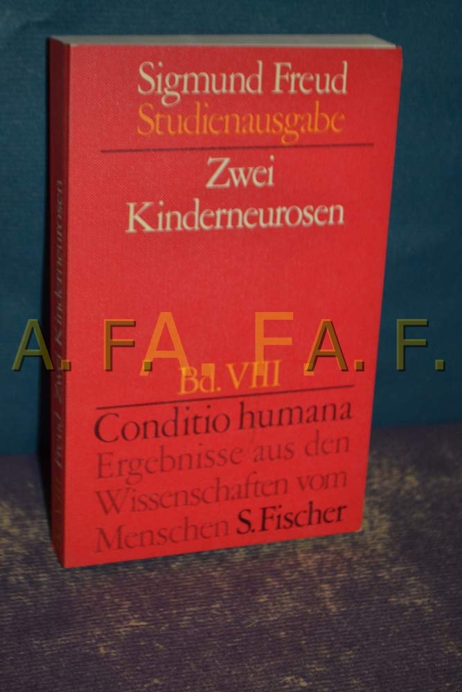 Zwei Kinderneurosen (Studienausgabe, Band 8) Medicine