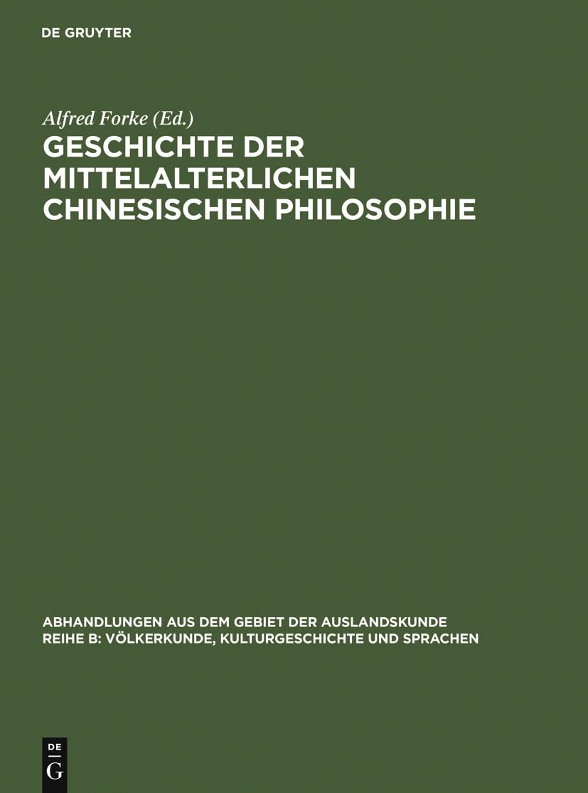 Geschichte Der Mittelalterlichen Chinesischen Philosophie book
