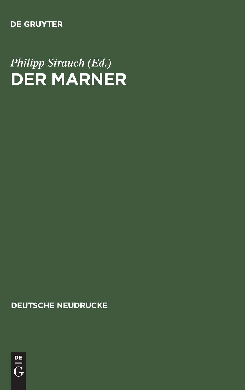 Der Marner (Quellen und Forschungen zur Sprach- und Culturgeschichte der germanischen Völker, 14, Band 14) Poetry
