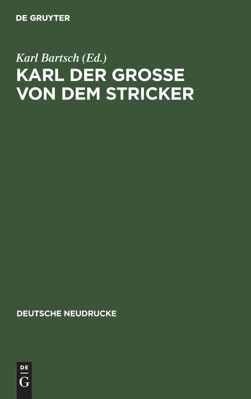 Karl der Große von dem Stricker (Deutsche Neudrucke) Philosophy