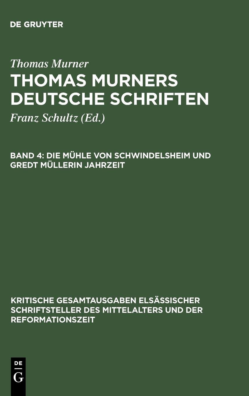 Die Mühle Von Schwindelsheim Und Gredt Müllerin Jahrzeit book