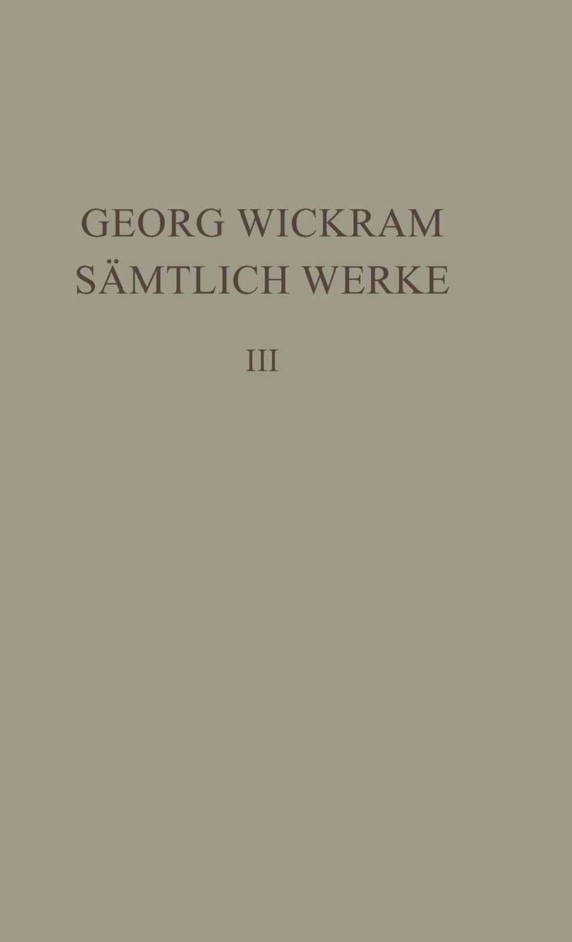 Sämtliche Werke, Bd. 3: Knaben Spiegel. Dialog vom ungeratnen Sohn Contemporary literature